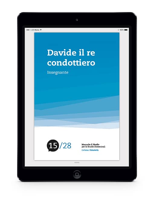 15. DAVIDE IL RE CONDOTTIERO Collana di Studio Didaskalìa - eBook