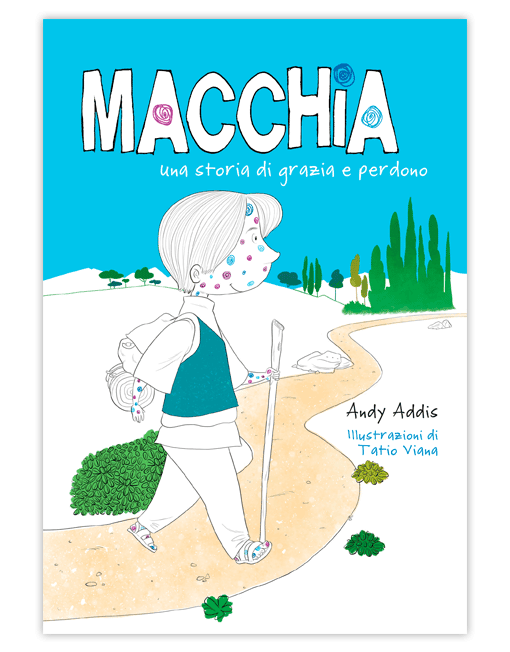 MACCHIA Una storia di grazia e perdono