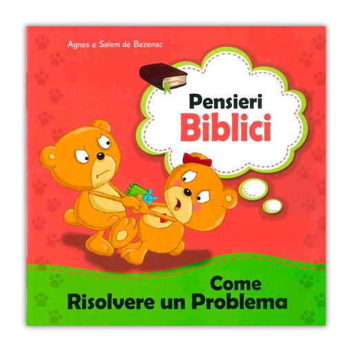 COME RISOLVERE UN PROBLEMA Collana: Pensieri Biblici