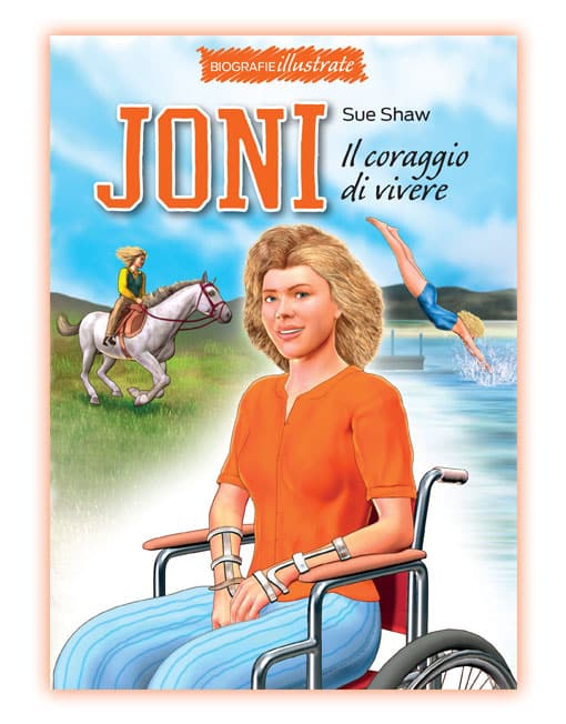 JONI: IL CORAGGIO DI VIVERE