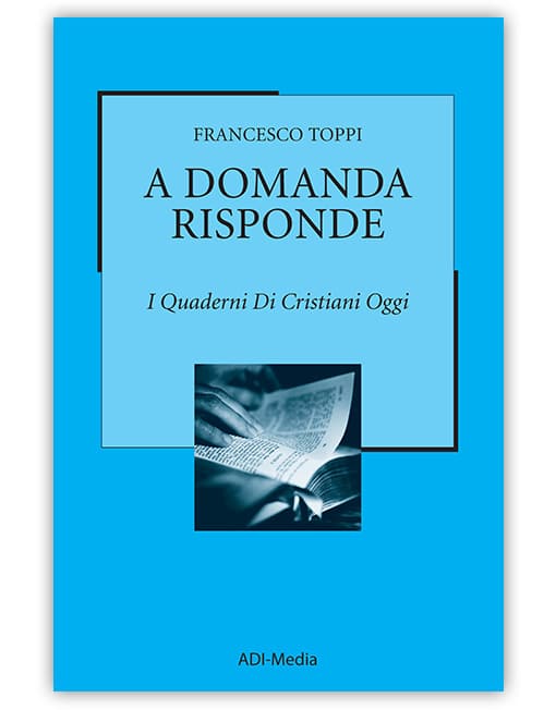A DOMANDA... RISPONDE (Volume 1)