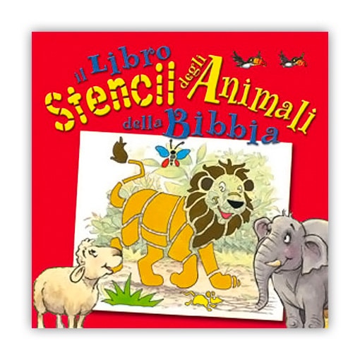 IL LIBRO STENCIL ANIMALI DELLA BIBBIA