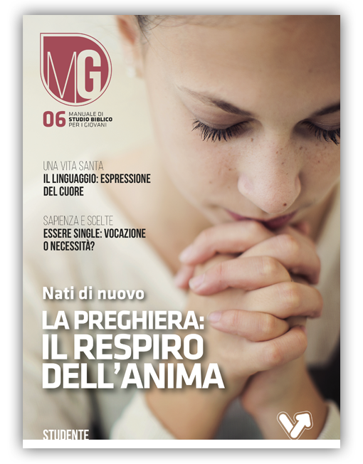 GIOVANI 19-24 STU. n. 6 - LA PREGHIERA: IL RESPIRO DELL’ANIMA
