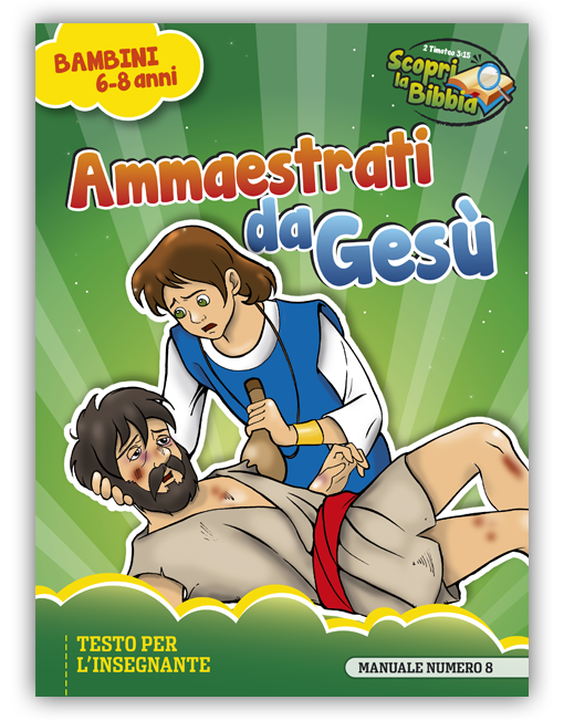 BAMBINI 6-8 INS. n. 8 - AMMAESTRATI DA GESÙ