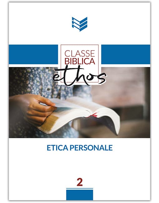 ETICA PERSONALE Classe Biblica Ethos 2 [EBOOK]