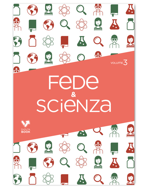 FEDE E SCIENZA SvoltaBook Vol. 3