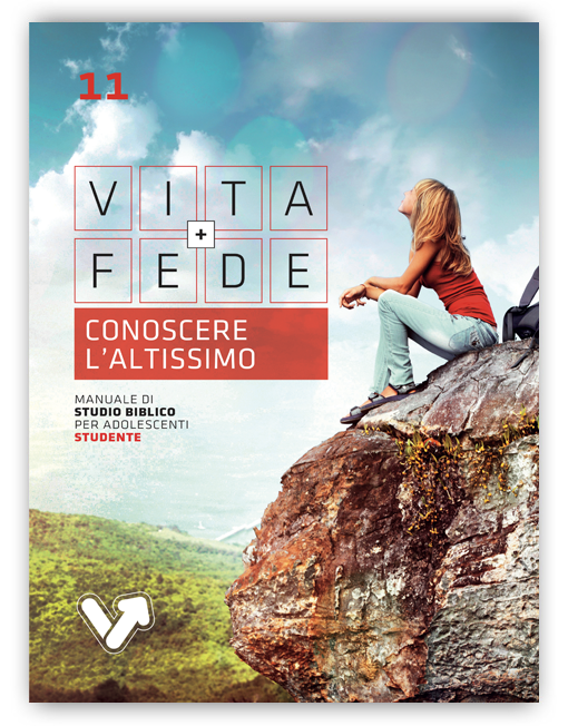 ADOLESCENTI 14-18 STU. n. 11 - CONOSCERE L’ALTISSIMO