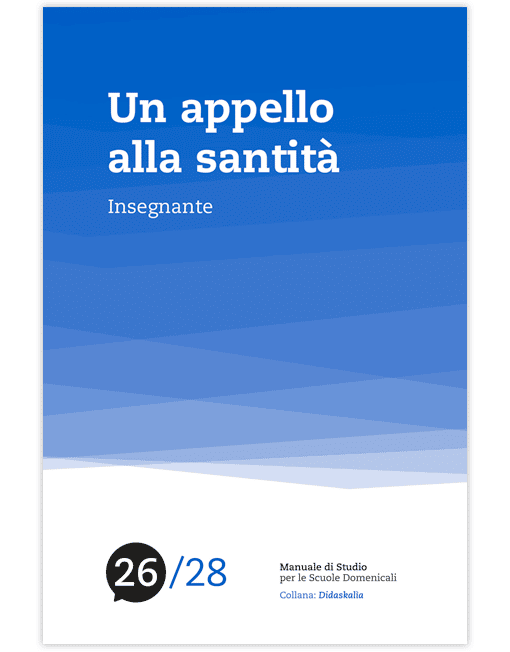 26. UN APPELLO ALLA SANTITA' Collana di Studio Didaskalìa [EBOOK]