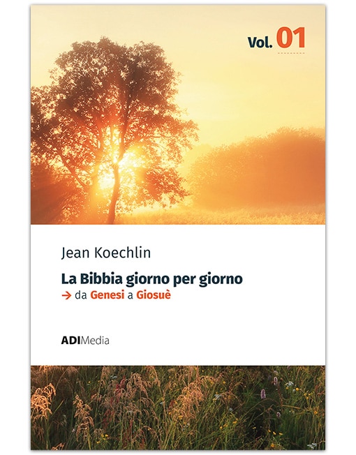 LA BIBBIA GIORNO PER GIORNO VOL. 1