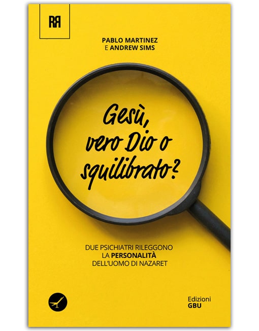 GESÙ, VERO DIO O SQUILIBRATO?