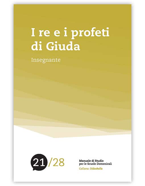 21. I RE E I PROFETI DI GIUDA Collana di Studio Didaskalìa [EBOOK]