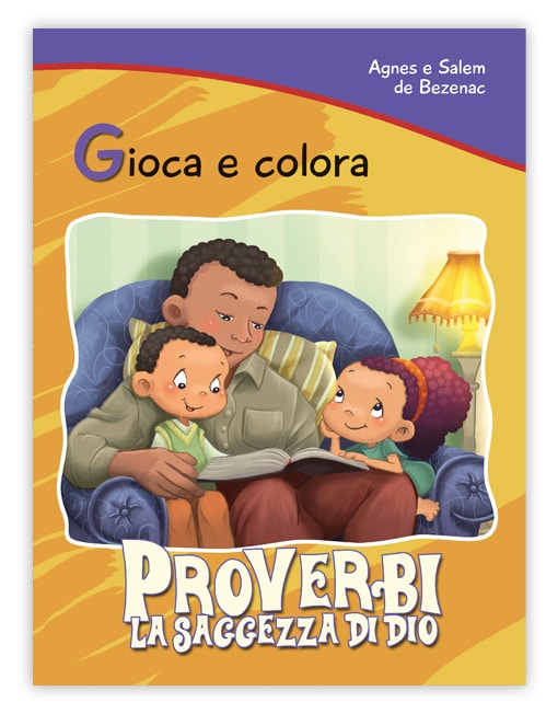 Gioca &amp; Colora PROVERBI: La Saggezza di Dio