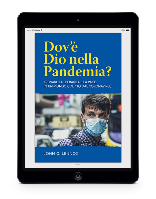 DOV'È DIO NELLA PANDEMIA? Trovare la speranza e la pace in un mondo colpito dal coronavirus